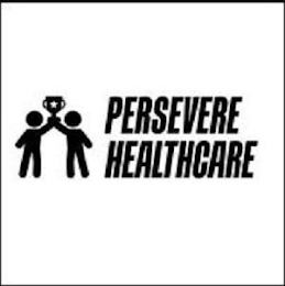 PERSEVERE HEALTHCARE