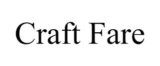 CRAFT FARE