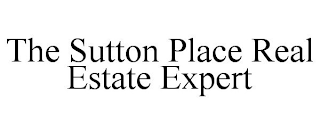 THE SUTTON PLACE REAL ESTATE EXPERT