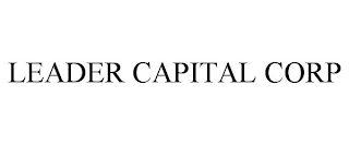 LEADER CAPITAL CORP