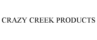 CRAZY CREEK PRODUCTS