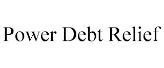 POWER DEBT RELIEF