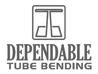 DTB DEPENDABLE TUBE BENDING