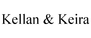 KELLAN & KEIRA