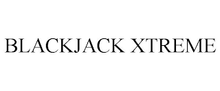 BLACKJACK XTREME