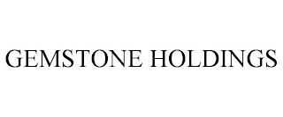 GEMSTONE HOLDINGS