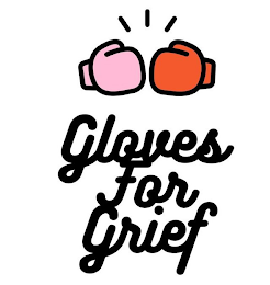 GLOVES FOR GRIEF