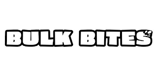 BULK BITES