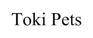 TOKI PETS