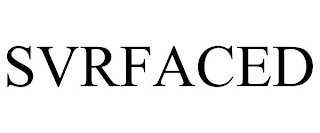 SVRFACED