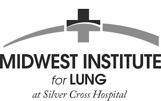 MIDWEST INSTITUTE FOR LUNG AT SILVER CROSS HOSPITAL