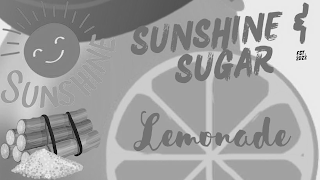 SUNSHINE SUNSHINE & SUGAR LEMONADE EST. 2022