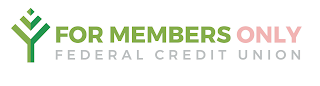 FOR MEMBERS ONLY FEDERAL CREDIT UNION Y