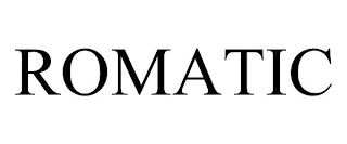 ROMATIC