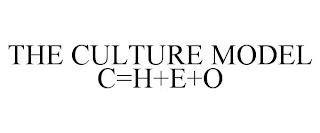 THE CULTURE MODEL C=H+E+O