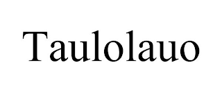 TAULOLAUO