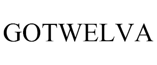 GOTWELVA