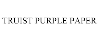 TRUIST PURPLE PAPER