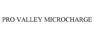 PRO VALLEY MICROCHARGE