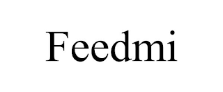 FEEDMI