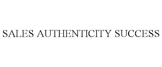 SALES AUTHENTICITY SUCCESS