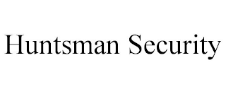 HUNTSMAN SECURITY