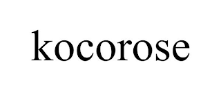 KOCOROSE