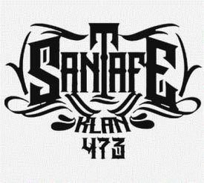 SANTA FE KLAN 473