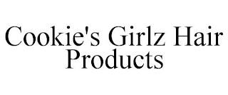 COOKIE'S GIRLZ HAIR PRODUCTS