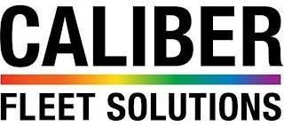 CALIBER FLEET SOLUTIONS