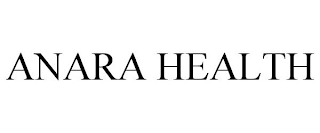 ANARA HEALTH