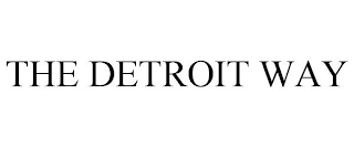 THE DETROIT WAY