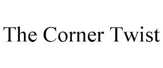 THE CORNER TWIST