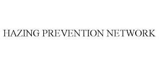 HAZING PREVENTION NETWORK