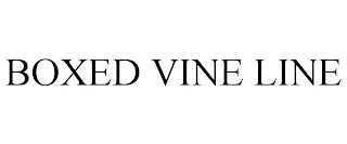 BOXED VINE LINE