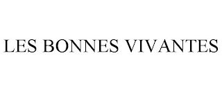 LES BONNES VIVANTES