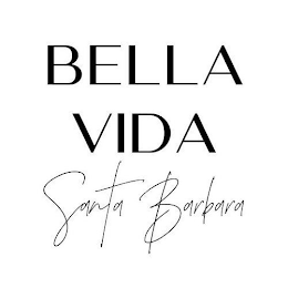 BELLA VIDA SANTA BARBARA