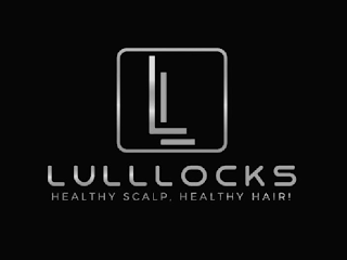 LL LULLLOCKS HEALTHY SCALP, HEALTHY HAIR!