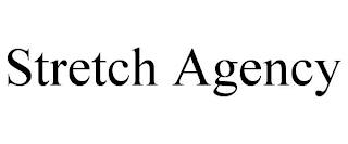 STRETCH AGENCY