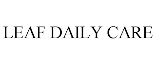 LEAF DAILY CARE