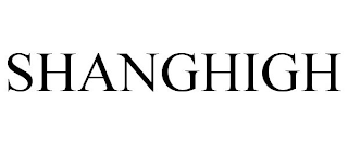 SHANGHIGH