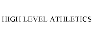 HIGH LEVEL ATHLETICS