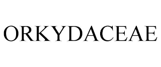 ORKYDACEAE