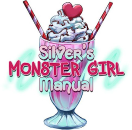 SILVER'S MONSTER GIRL MANUAL