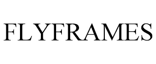 FLYFRAMES