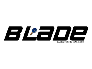 BLADE TABLE TENNIS MAGAZINE