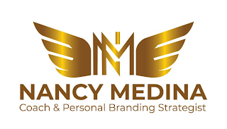 NM NANCY MEDINA COACH & PERSONAL BRANDING STRATEGIST