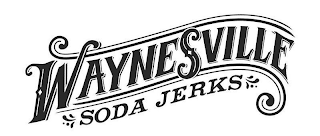 WAYNESVILLE SODA JERKS