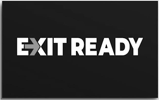 EXIT READY