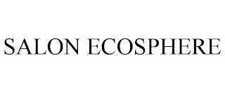 SALON ECOSPHERE